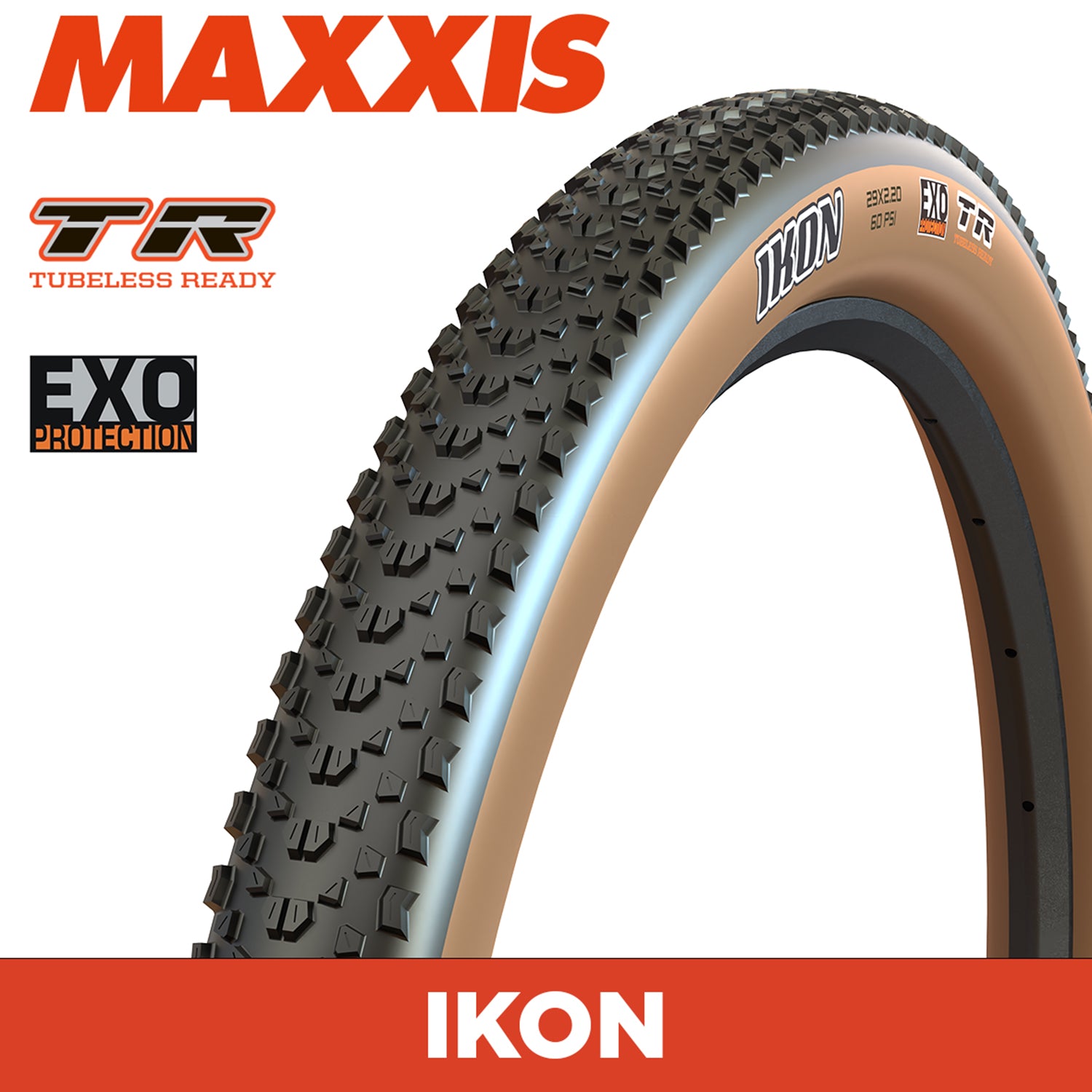 Maxxis Ikon Tyre - 27.5X2.20 - EXO / TR / Tanwall - Foldable 60 TPI E25 at Spoke N Trail