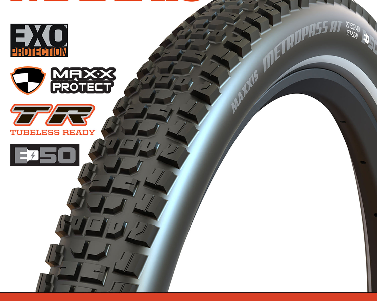 Maxxis Metropass AT Tyre - 27.5X2.4 - 4S / RI / EXO / TR / REF - Wire 60 TPI E50 at Spoke N Trail