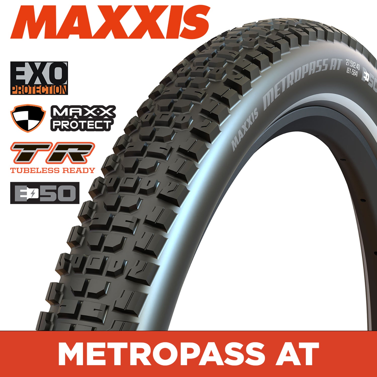 Maxxis Metropass AT Tyre - 27.5X2.4 - 4S / RI / EXO / TR / REF - Wire 60 TPI E50 at Spoke N Trail